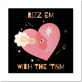 Rizz em with the 'tism Posters and Art